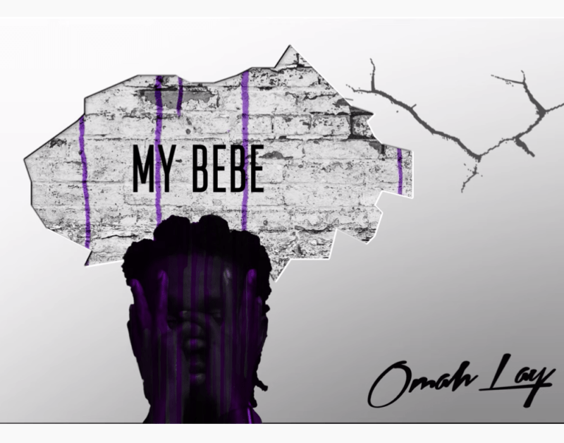 Omah Lay — “My Bebe” (Song)