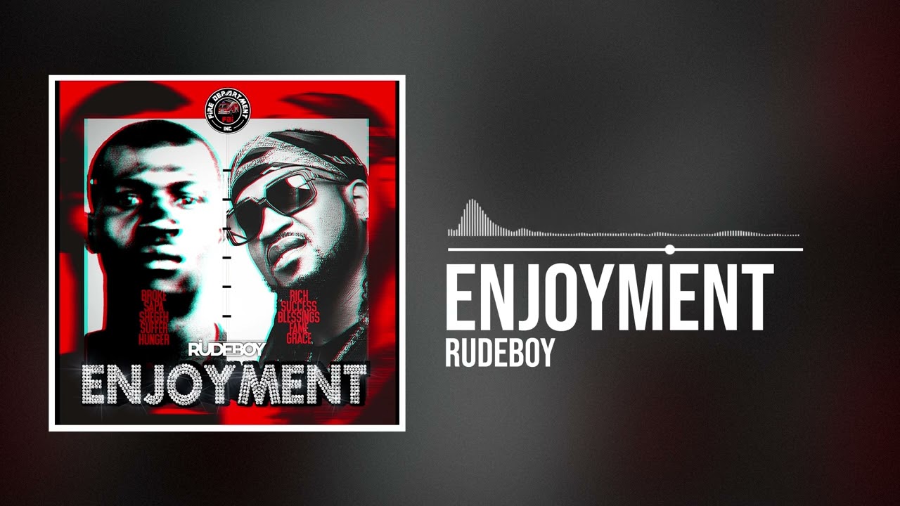 Rudeboy – Enjoyment