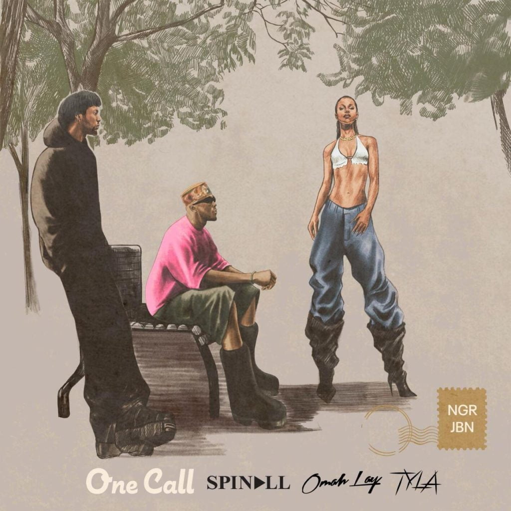 One Call Lyrics by SPINALL x Omah Lay x Tyla