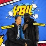 You Believe In Love (YBIL) Lyrics by Qing Madi Ft Kizz Daniel