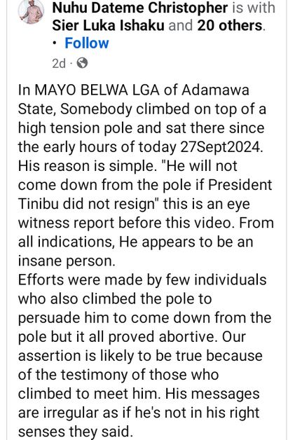 Adamawa Police Arrest Man Who Climbed High Tension Pole To Call For President Tinubu's Resignation (Video)