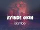 Islambo - Ayinde Okin