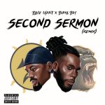 Black Sherif - Second Sermon (Remix) ft. Burna Boy