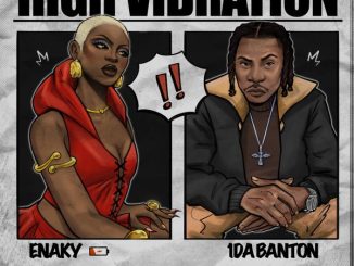 Enaky – High Vibration ft. 1da Banton