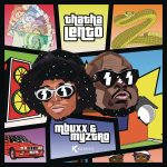 Mbuxx x Myztro – Thatha Lento ft. Stompiiey x Scotts Maphuma x CowBoii x Vulela x Console, Stompiiey, Scotts Maphuma, CowBoii, Vulela & Console