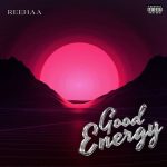 Reehaa - Good Energy