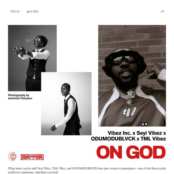 Seyi Vibez – On God ft. Tml Vibez & Odumodublvck