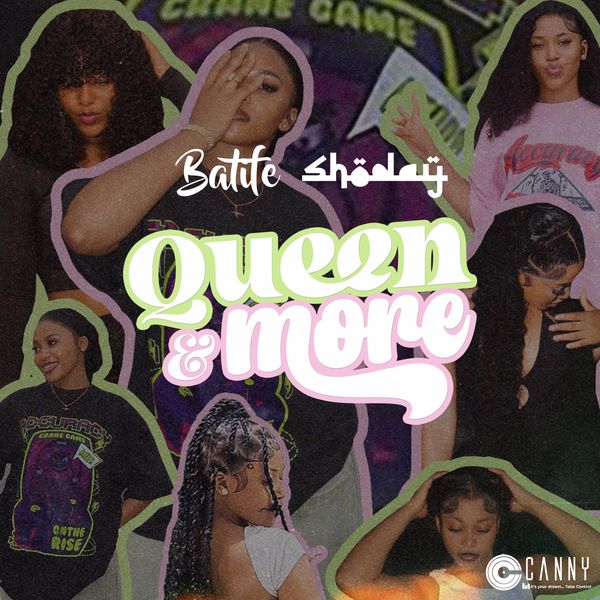 Shoday – Queen N More ft. Batife