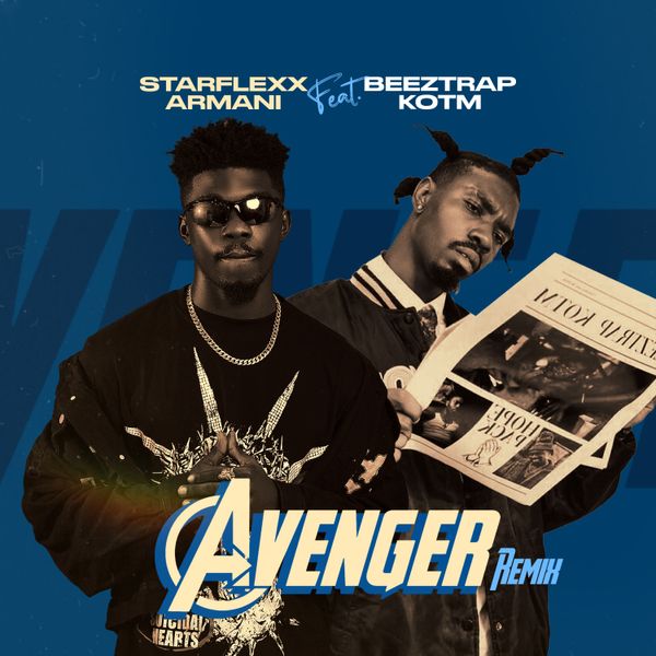 Starflexx Armani – Avenger ft. Beeztrap KOTM