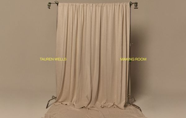 Tauren Wells - Making Room